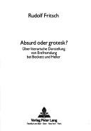 Absurd oder grotesk?