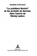 "Le  problème féminin" et les portraits de femmes dans l'œuvre de Nikolaj Leskov