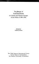 The Danger of antisemitism in Central and Eastern Europe in the wake of 1989-1990
