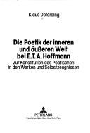 Die Poetik der inneren und äußeren Welt bei E.T.A. Hoffmann