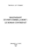Maupassant et Fort comme la mort