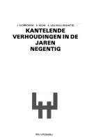 Kantelende verhoudingen in de jaren negentig
