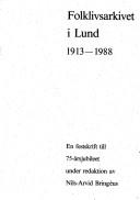 Folklivsarkivet i Lund 1913-1988