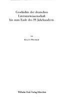 Geschichte der deutschen Literaturwissenschaft bis zum Ende des 19. Jahrhunderts