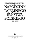 Narodziny tajemnego państwa polskiego 1859-1862