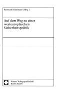Auf dem weg zu einer westeuropäischen Sicherheitspolitik