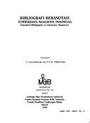 Bibliografi beranotasi sumberdaya mangrove Indonesia = Annotated bibliography on Indonesian mangroves