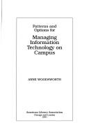 Patterns and options for managing information technology on campus