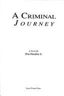 A criminal journey