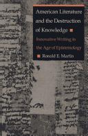 American literature and the destruction of knowledge