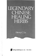 Legendary Chinese healing herbs