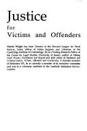 Justice for victims and offenders