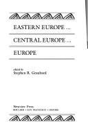 Eastern Europe-- Central Europe-- Europe