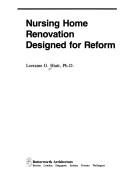 Nursing home renovation designed for reform