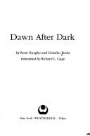 Dawn after dark