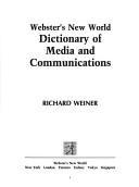 Webster's New World dictionary of media and communications