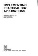 Implementing practical DB2 applications