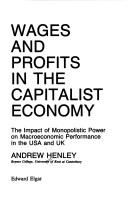 Wages and profits in thecapitalist economy