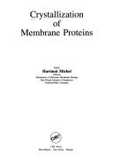Crystallization of membrane proteins