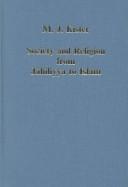 Society and religion from Jāhiliyya to Islam