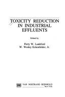 Toxicity reduction in industrial effluents