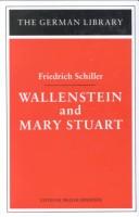 Wallenstein ; and, Mary Stuart