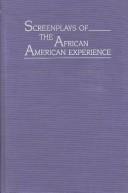 Screenplays of the African American experience