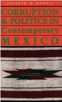 Corruption & politics in contemporary Mexico