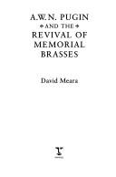 A.W.N. Pugin and the Revival of Memorial Brasses