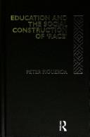 Education and the social construction of "race"