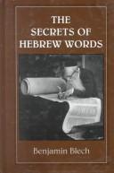 The Secrets of Hebrew Words