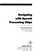 Designing with speech processing chips