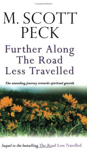 Further Along the Road Less Travelled