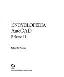 Encyclopedia AutoCAD®, release 11