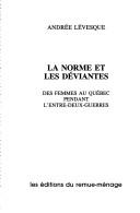 La norme et les déviantes