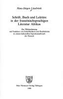 Schrift, Buch und Lektüre in der französischsprachigen Literatur Afrikas
