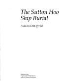 The Sutton Hoo ship burial