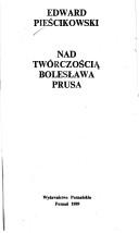 Nad twórczością Bolesława Prusa
