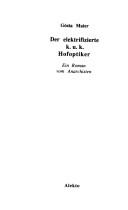 Der elektrifizierte k.u.k. Hofoptiker