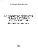 Le Cabinet de curiosités de la Bibliothèque Sainte-Geneviève