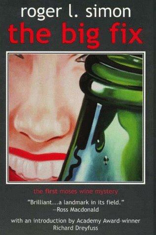 The Big Fix (A Moses Vine Mystery)