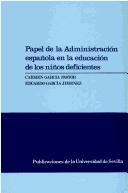 Papel de la administración española en la educación de los niños deficientes