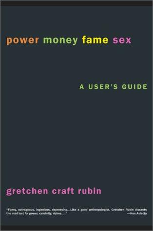 Power Money Fame Sex