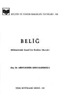 Belı̂ğ, Şâhinemirzâde İsmail bin İbrahim (Bursalı)