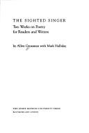 The sighted singer : two works on poetry for readers and writers