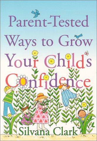 Parent-Tested Ways to Grow Your Child's Confidence