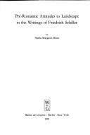 Pre-romantic attitudes to landscape in the writings of Friedrich Schiller