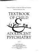 Textbook of child & adolescent psychiatry