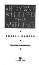 The boy who was buried this morning
