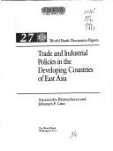 Trade and industrial policies in the developing countries of East Asia